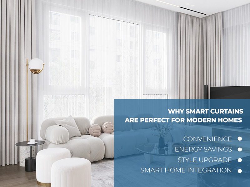 Smart Curtains for Modern Homes: Convenience, Comfort, and Style